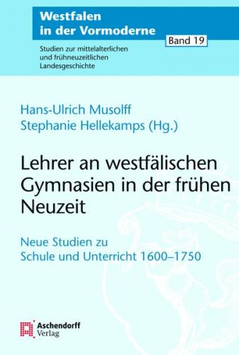 Lehrer an westfälischen Gymnasien in der frühen Neuzeit (Ebook - pdf) 