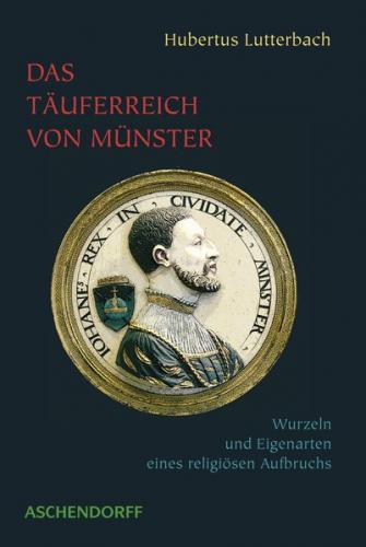 Das Täuferreich von Münster (Ebook - EPUB) 