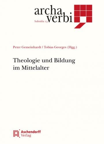 Theologie und Bildung im Mittelalter (Ebook - pdf) 