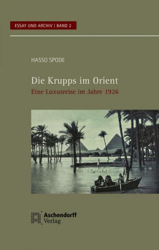 Die Krupps im Orient 