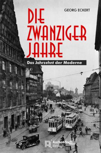 Die Zwanziger Jahre 