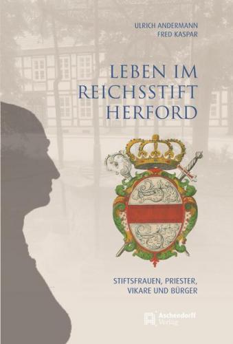 Leben im Reichsstift Herford 