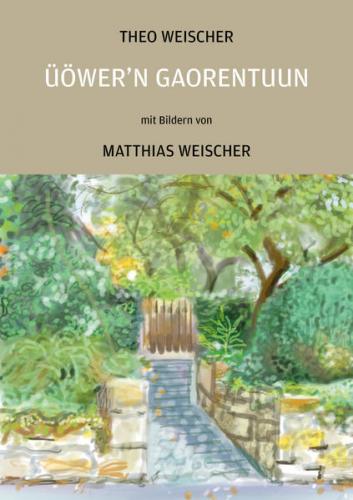 Üöwer'n Gaorentuun 