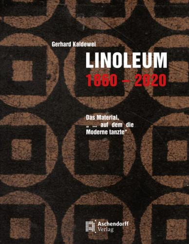 Linoleum 1860-2020 