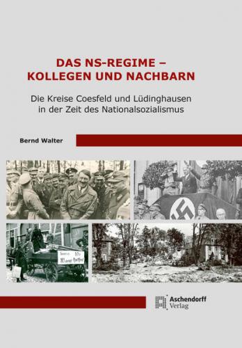 Das NS-Regime - Kollegen und Nachbarn 