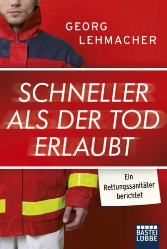 Schneller als der Tod erlaubt 
