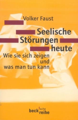 Seelische Störungen heute 
