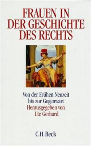 Frauen in der Geschichte des Rechts 
