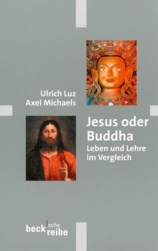 Jesus oder Buddha 