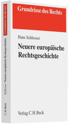Neuere Europäische Rechtsgeschichte 