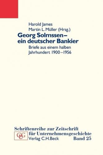 Georg Solmssen - ein deutscher Bankier 