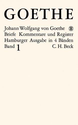 Goethes Briefe und Briefe an Goethe Bd. 1: Briefe der Jahre 1764-1786 (Ebook - pdf) 