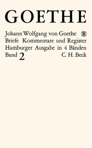 Goethes Briefe und Briefe an Goethe Bd. 2: Briefe der Jahre 1786-1805 (Ebook - pdf) 