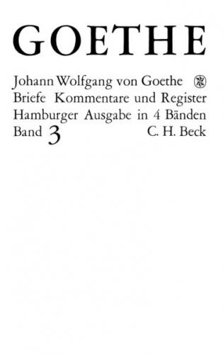 Goethes Briefe und Briefe an Goethe Bd. 3: Briefe der Jahre 1805-1821 (Ebook - pdf) 