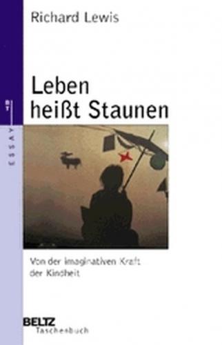 Leben heisst Staunen 