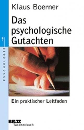 Das psychologische Gutachten 