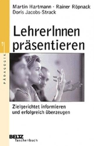 LehrerInnen präsentieren 