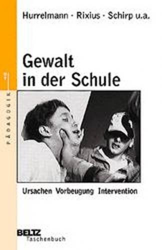 Gewalt in der Schule 
