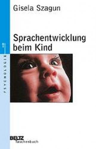 Sprachentwicklung beim Kind 