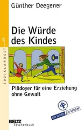 Die Würde des Kindes 