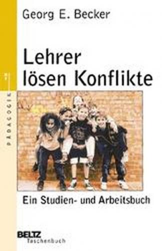 Lehrer lösen Konflikte 