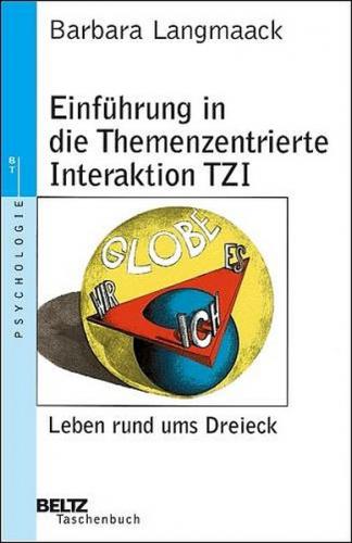 Einführung in die Themenzentrierte Interaktion 