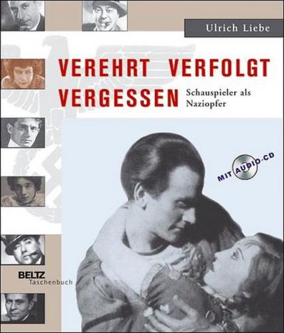 Verehrt, verfolgt, vergessen 