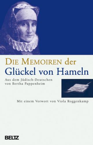 Die Memoiren der Glückel von Hameln 