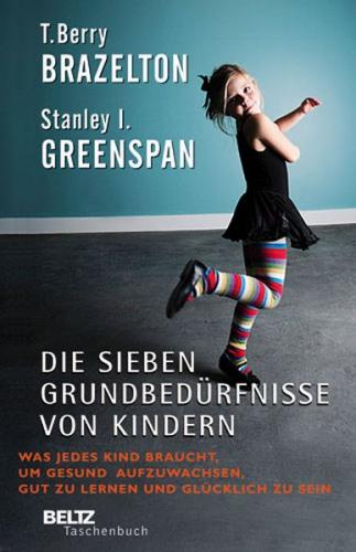 Die sieben Grundbedürfnisse von Kindern 
