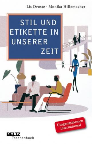 Stil und Etikette in unserer Zeit 