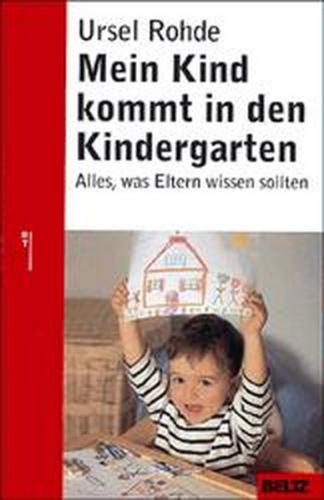 Mein Kind kommt in den Kindergarten 