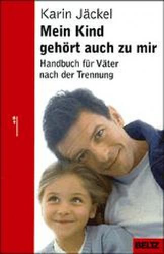 Mein Kind gehört auch zu mir 