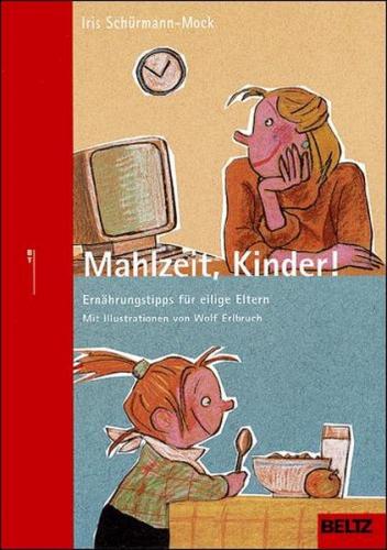Mahlzeit, Kinder! 