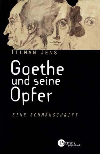 Goethe und seine Opfer 