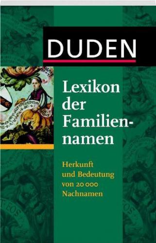Duden - Lexikon der Familiennamen 