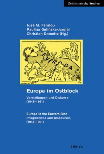 Europa im Ostblock / Europe in the Eastern Bloc 