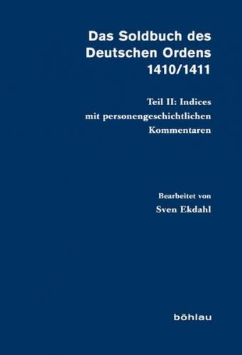 Das Soldbuch des Deutschen Ordens 1410/1411 
