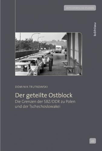 Der geteilte Ostblock 