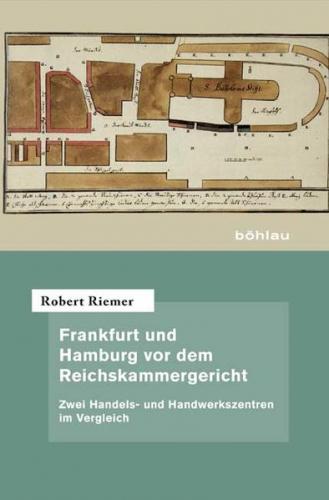 Frankfurt und Hamburg vor dem Reichskammergericht 
