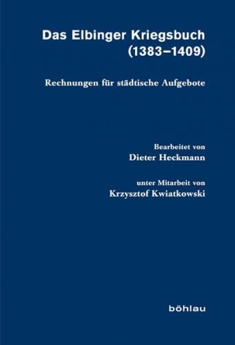 Das Elbinger Kriegsbuch (1383-1409) 