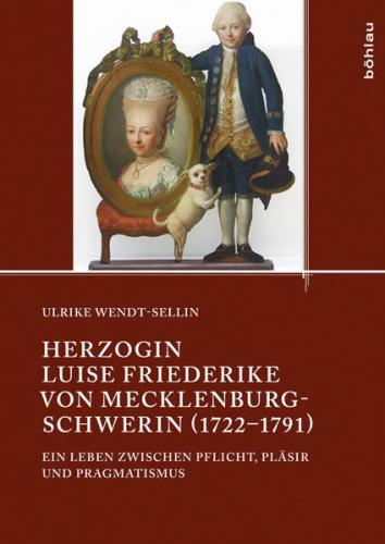 Herzogin Luise Friederike von Mecklenburg-Schwerin (1722–1791) 