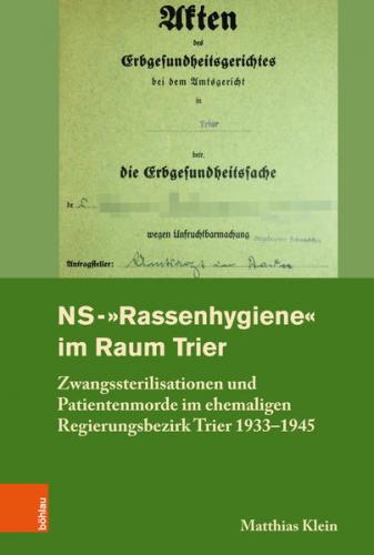NS-"Rassenhygiene" im Raum Trier 