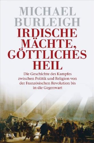 Irdische Mächte, göttliches Heil 