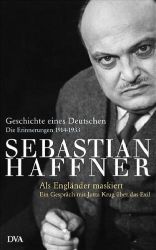 Geschichte eines Deutschen - Als Engländer maskiert - 