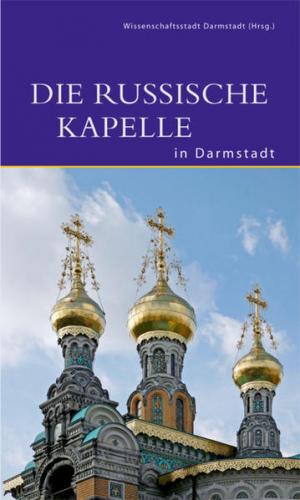 Die Russische Kapelle in Darmstadt 