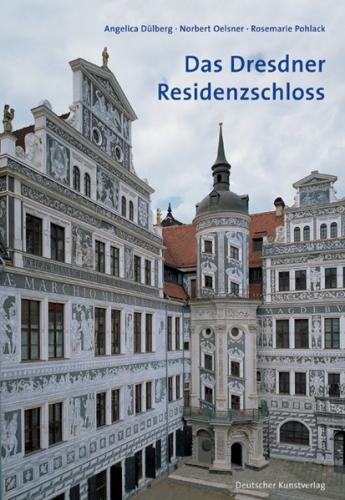 Das Dresdner Residenzschloss 