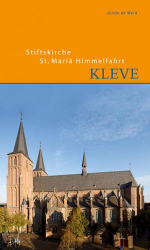 Stiftskirche St. Mariae Himmelfahrt in Kleve 