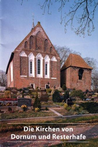 Die Kirchen von Dornum und Resterhafe 