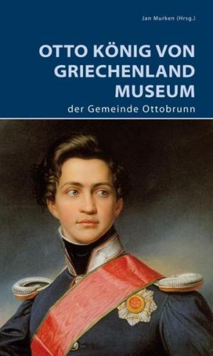 Otto König von Griechenland Museum der Gemeinde Ottobrunn 