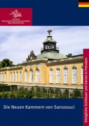 Die Neuen Kammern von Sanssouci 